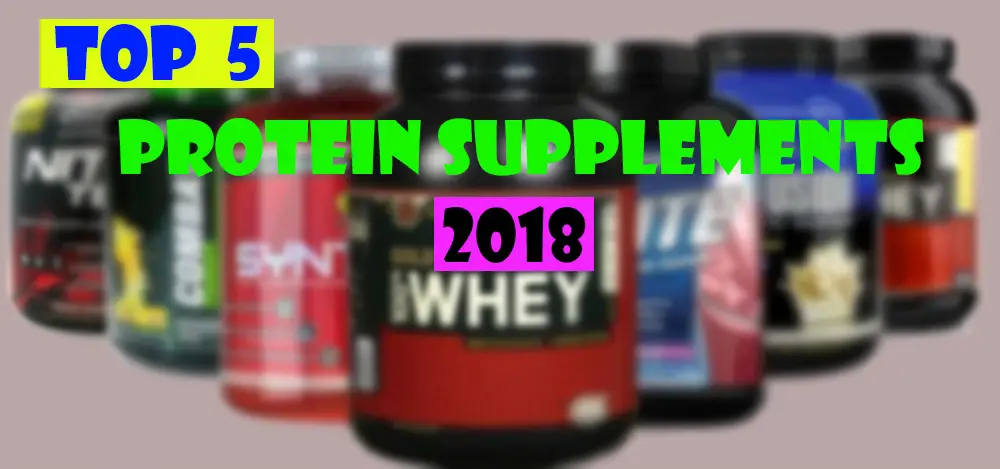You are currently viewing Top 5 protein Supplement for Muscle Growth