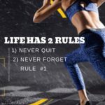 Life has 2 rules