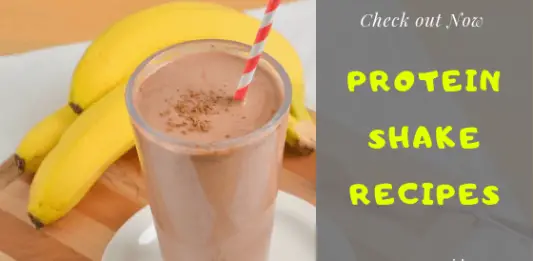 Protein shake Recipes