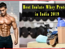 Best WheyProtein isolate to build muscle in india 2019