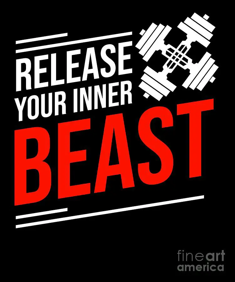 release your inner beast mode