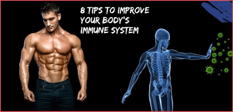 8 Tips to Improve Your Body's Immune System