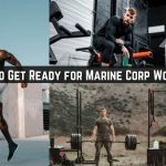 How to Get Ready for Marine Corp Workout -min