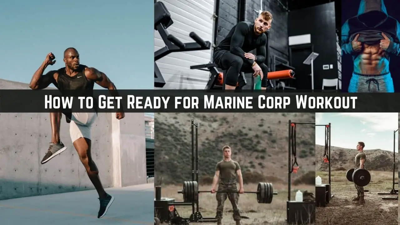 You are currently viewing What is the best workout routine to get ready for marines training program