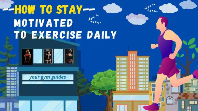 5 Ways To Stay Motivated – How to get motivated to exercise